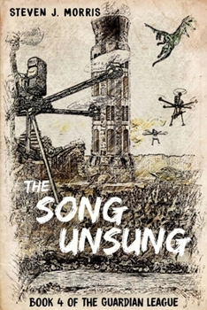 The Song Unsung: Book 4 of The Guardian League