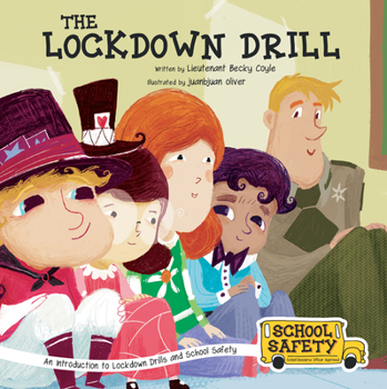 Paperback The Lockdown Drill: An Introduction to Lockdown Drills and School Safety Book