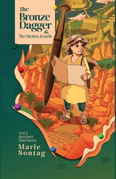Paperback The Bronze Dagger and The Stolen Jewels Book