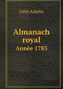 Paperback Almanach royal Ann?e 1783 [French] Book