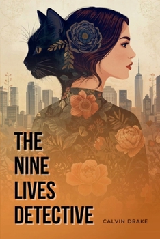 Paperback The Nine Lives Detective: Book One: Shadow Shift Book