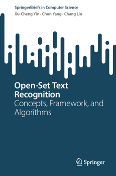 Paperback Open-Set Text Recognition: Concepts, Framework, and Algorithms Book