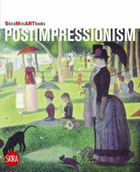 Post-Impressionism: Skira MINI Artbooks - Book  of the Skira Mini Artbooks
