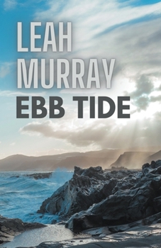 Ebb Tide - Book #1 of the Cornish Heroes