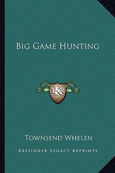 Paperback Big Game Hunting Book