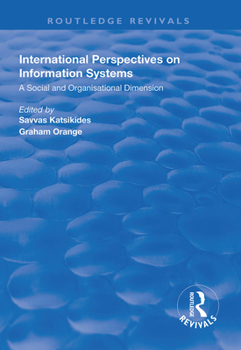 Paperback International Perspectives on Information Systems: A Social and Organisational Dimension Book