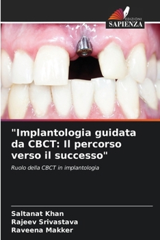 Paperback "Implantologia guidata da CBCT: Il percorso verso il successo" [Italian] Book