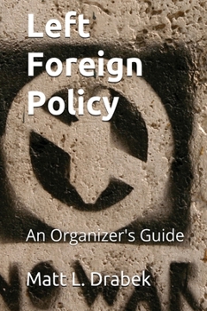 Paperback Left Foreign Policy Book