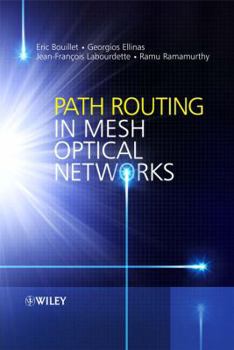 Hardcover Path Routing in Mesh Optical Networks Book