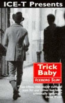 Hardcover Trick Baby: The Story of a White Negro Book