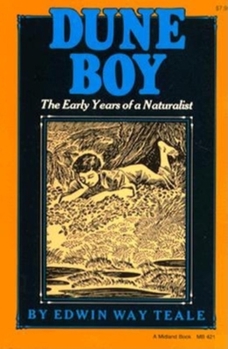 Paperback Dune Boy: The Early Years of a Naturalist (Library of Indiana C) Book