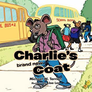 Paperback Charlie's Brand New Coat Book