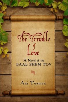 The Tremble of Love