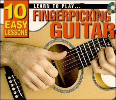 Paperback LEARN TO PLAY FINGERPICKING GUITAR: 10 EASY LESSON Book