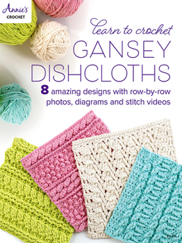 Paperback Learn to Crochet Gansey Dishcloths Book