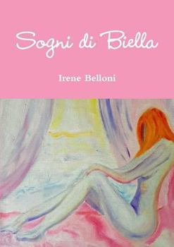 Paperback Sogni di Biella [Italian] Book