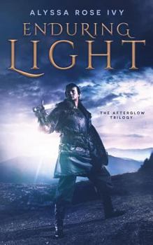 Enduring Light - Book #3 of the Afterglow Trilogy