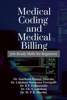 Paperback Medical Coding and Medical Billing: Job-Ready Skills for Beginners Book