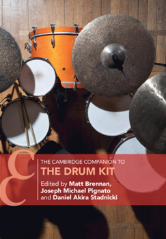 Paperback The Cambridge Companion to the Drum Kit Book