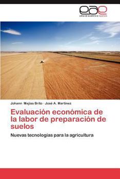 Paperback Evaluacion Economica de La Labor de Preparacion de Suelos [Spanish] Book