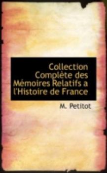 Paperback Collection Compl Te Des M Moires Relatifs A L'Histoire de France Book