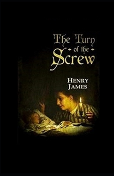 Paperback The Turn of the Screw Illustrated Book