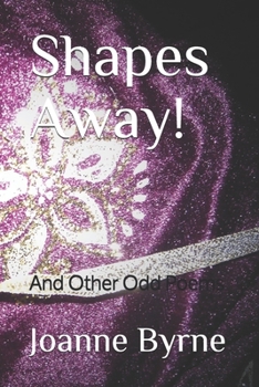Paperback Shapes Away!: And Other Odd Poems Book