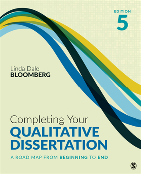 Paperback Completing Your Qualitative Dissertation: A Road Map from Beginning to End Book