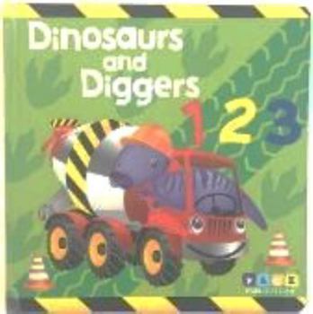 Board book Dinosaurs and Diggers 123 Toddlers Counting - Kids Books - Childrens Books - Toddler Books by Page Publications Book