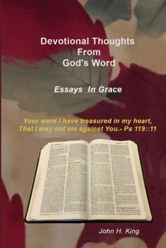 Paperback Devotional Thoughts from God's Word: Essays in Grace Book