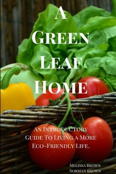 Paperback A Green Leaf Home Book