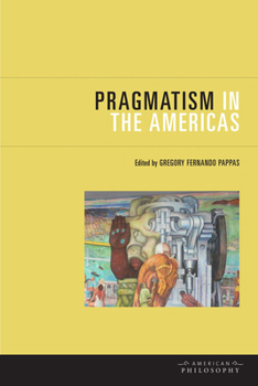 Paperback Pragmatism in the Americas Book