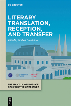 Hardcover Literary Translation, Reception, and Transfer Book