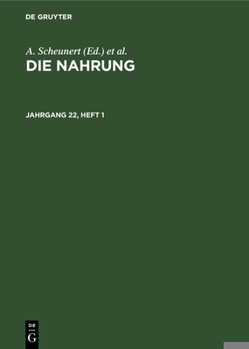 Hardcover Die Nahrung. Jahrgang 22, Heft 1 [German] Book