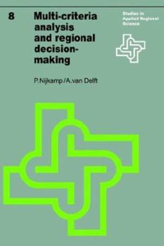 Multicriteria Analysis and Regional Decision Making (Studies in Applied Regional Science)