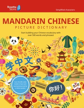 Paperback Rosetta Stone Mandarin Chinese Picture Dictionary (Simplified) Book