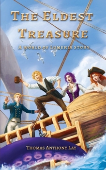 Paperback The Eldest Treasure: A World of Lumeria Story Book
