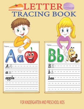 Paperback Letter Treching Book for Kindergarten and Pre School Kids: Alphabet Handwriting Practice Workbook Easy Way To Tracing 26 Alphabetical Order Uppercase Book