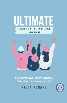 Paperback Ultimate Leading Guide for Women Book