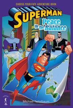 Mass Market Paperback Superman: Peace in the Balance Book