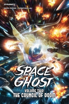Paperback Space Ghost Vol. 2 (2024): Beware the Council of Doom Book