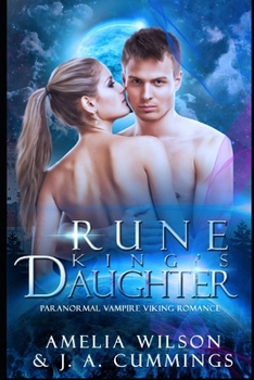 Rune King's Daughter - Book #4 of the Rune