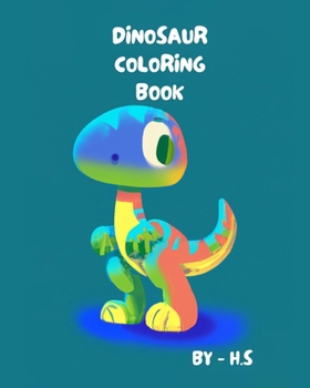 Paperback "Roaring Adventures: Cute Dinosaurs Coloring Book" Book