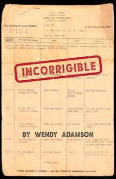 Paperback Incorrigible: A Coming-of-Age Memoir of Loss, Addiction & Incarceration Book