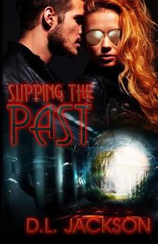 Paperback Slipping the Past Book