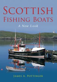 Paperback Scottish Fishing Boats: A New Look Book