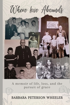 Paperback Where Love Abounds Book