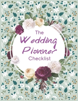 wedding planner book and organizer: Essential Tools to Plan the Perfect Wedding , Thoughts, Ideas, Reminders, Lists to do, Planning, Funny Bride-to-Be or Engagement Gift
