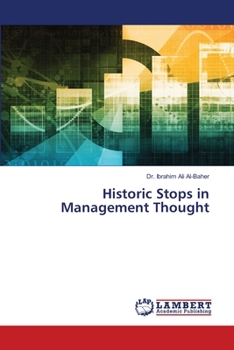 Paperback Historic Stops in Management Thought Book
