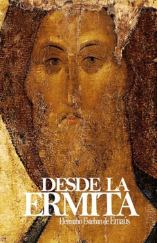 Paperback Desde La Ermita [Spanish] Book